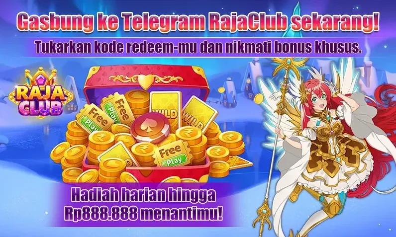 Gasbung ke Telegram RajaClub - Bonus Kode Redeem